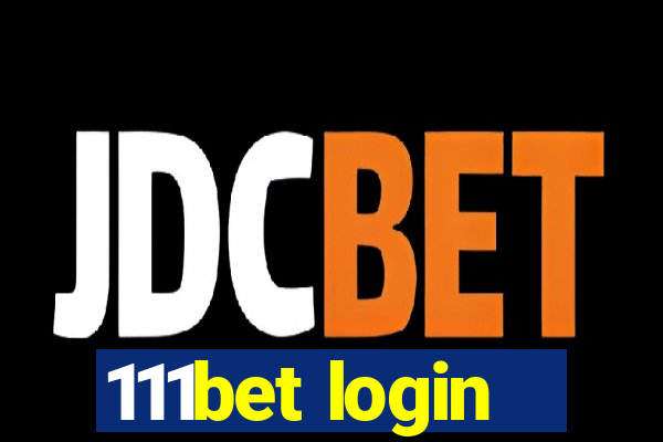 111bet login